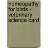 Homeopathy For Birds - Veterinary Science Card door Verlag Hawelka