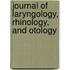 Journal of Laryngology, Rhinology, and Otology