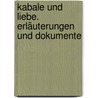 Kabale und Liebe. Erläuterungen und Dokumente door Johann Friedrich Von Schiller