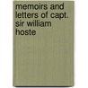 Memoirs and Letters of Capt. Sir William Hoste door Sir William Hoste