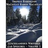 Miscellaneous Writings and Speeches - Volume 1 by Thomas Babington Macaulay Bar Macaulay