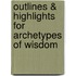 Outlines & Highlights For Archetypes Of Wisdom