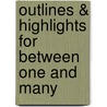 Outlines & Highlights For Between One And Many by Cram101 Textbook Reviews