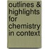 Outlines & Highlights For Chemistry In Context