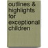 Outlines & Highlights For Exceptional Children