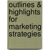 Outlines & Highlights For Marketing Strategies door Cram101 Textbook Reviews