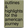 Outlines & Highlights For The American Journey door Reviews Cram101 Textboo