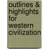 Outlines & Highlights For Western Civilization
