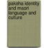 Pakeha Identity And Maori Language And Culture