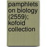 Pamphlets on Biology (2559); Kofoid Collection door General Books