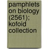 Pamphlets on Biology (2561); Kofoid Collection door General Books