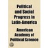 Political and Social Progress in Latin-America