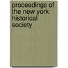 Proceedings Of The New York Historical Society door New-York Historical Society