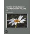 Review Of Neurology And Psychiatry (Volume 17)
