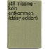 Still Missing - Kein Entkommen (daisy Edition)