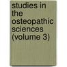 Studies in the Osteopathic Sciences (Volume 3) door Louisa Burns