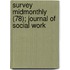 Survey Midmonthly (78); Journal of Social Work