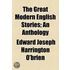 The Great Modern English Stories; An Anthology