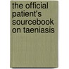 The Official Patient's Sourcebook On Taeniasis by Icon Health Publications