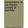 Transactions Of The Literary Society Of Bombay door Asiatic Society of Bombay