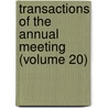 Transactions of the Annual Meeting (Volume 20) by South Carolina Bar Association