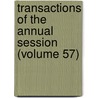 Transactions of the Annual Session (Volume 57) door Medical Association of Georgia
