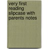 Very First Reading Slipcase With Parents Notes door Onbekend
