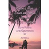 When a Man Loves a Woman for the Right Reasons door Neil Williams