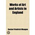 Works Of Art And Artists In England (Volume 1)