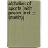 Alphabet Of Sports [with Poster And Cd (audio)]