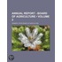 Annual Report - Board of Agriculture (Volume 2)