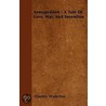 Armageddon - A Tale Of Love, War, And Invention door Stanley Waterloo