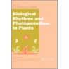 Biological Rhythms and Photoperiodism in Plants by P.J. Lumsden