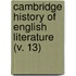 Cambridge History Of English Literature (V. 13)