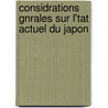 Considrations Gnrales Sur L'Tat Actuel Du Japon door Charles Montblanc