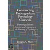 Constructing Undergraduate Psychology Curricula door Joseph A. Mayo