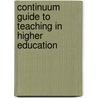 Continuum Guide To Teaching In Higher Education by Manuel Martinez-Pons