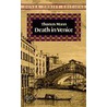 Death in Venice Death in Venice Death in Venice by Thomas Mann