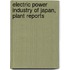 Electric Power Industry of Japan, Plant Reports