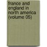 France And England In North America (Volume 05)