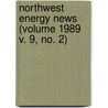 Northwest Energy News (Volume 1989 V. 9, No. 2) by Northwest Power Planning Council