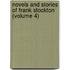 Novels and Stories of Frank Stockton (Volume 4)