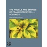 Novels and Stories of Frank Stockton (Volume 4) by Frank Richard Stockton