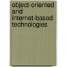 Object-Oriented And Internet-Based Technologies door M. Weske