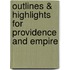 Outlines & Highlights For Providence And Empire