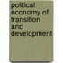 Political Economy Of Transition And Development