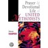 Prayer And Devotional Life Of United Methodists