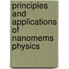 Principles And Applications Of Nanomems Physics door Hector de Los Santos