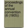 Proceedings of the Annual Convention (6 (1905)) door American Railway Master Association