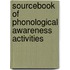 Sourcebook Of Phonological Awareness Activities